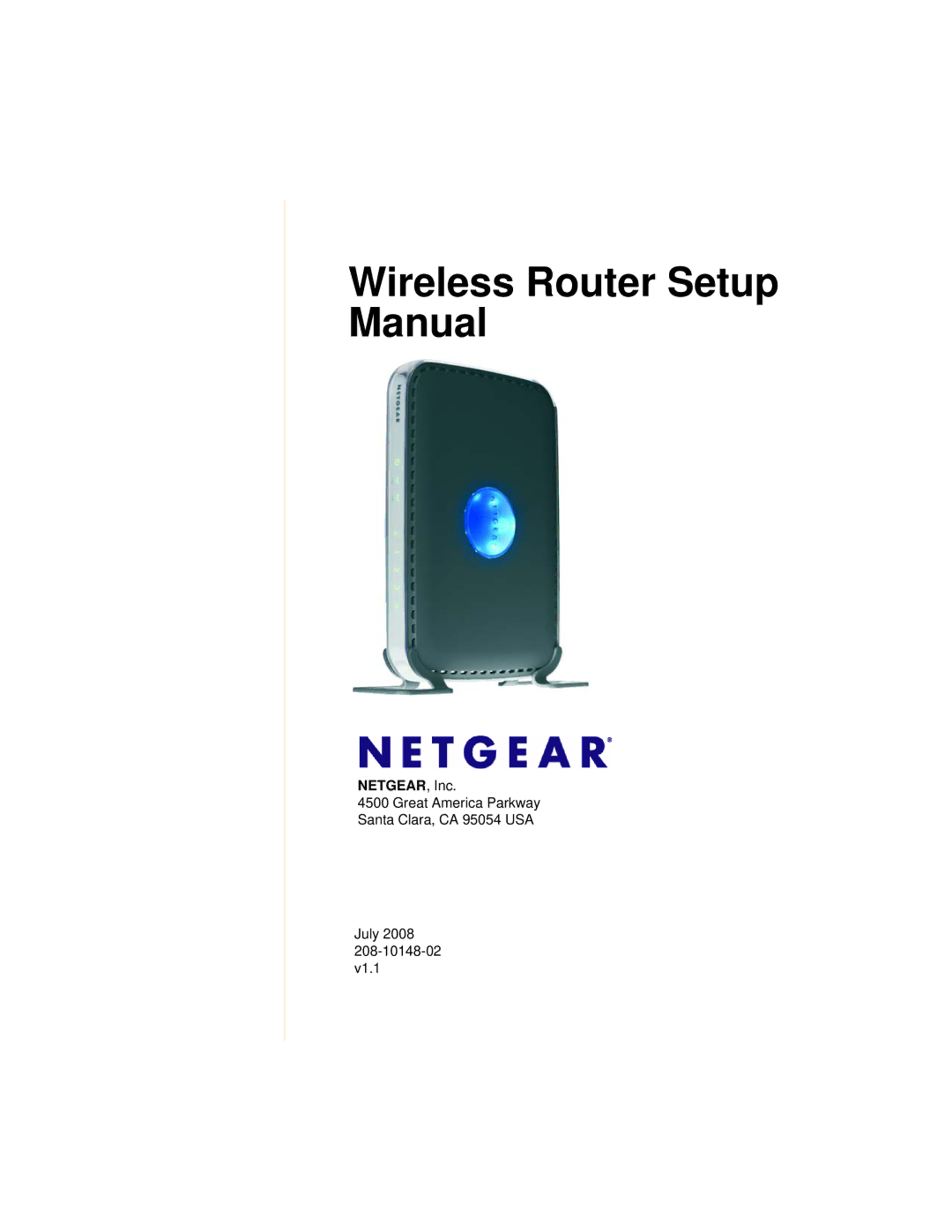 NETGEAR WNDR3300f manual Wireless Router Setup Manual, NETGEAR, Inc 