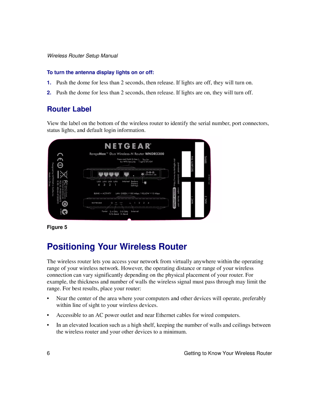 NETGEAR WNDR3300f manual Positioning Your Wireless Router, Router Label 