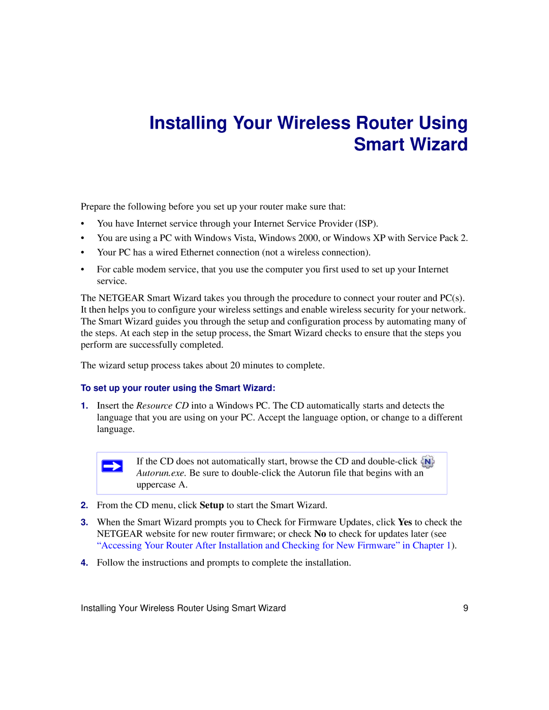 NETGEAR WNDR3300f manual Installing Your Wireless Router Using Smart Wizard 