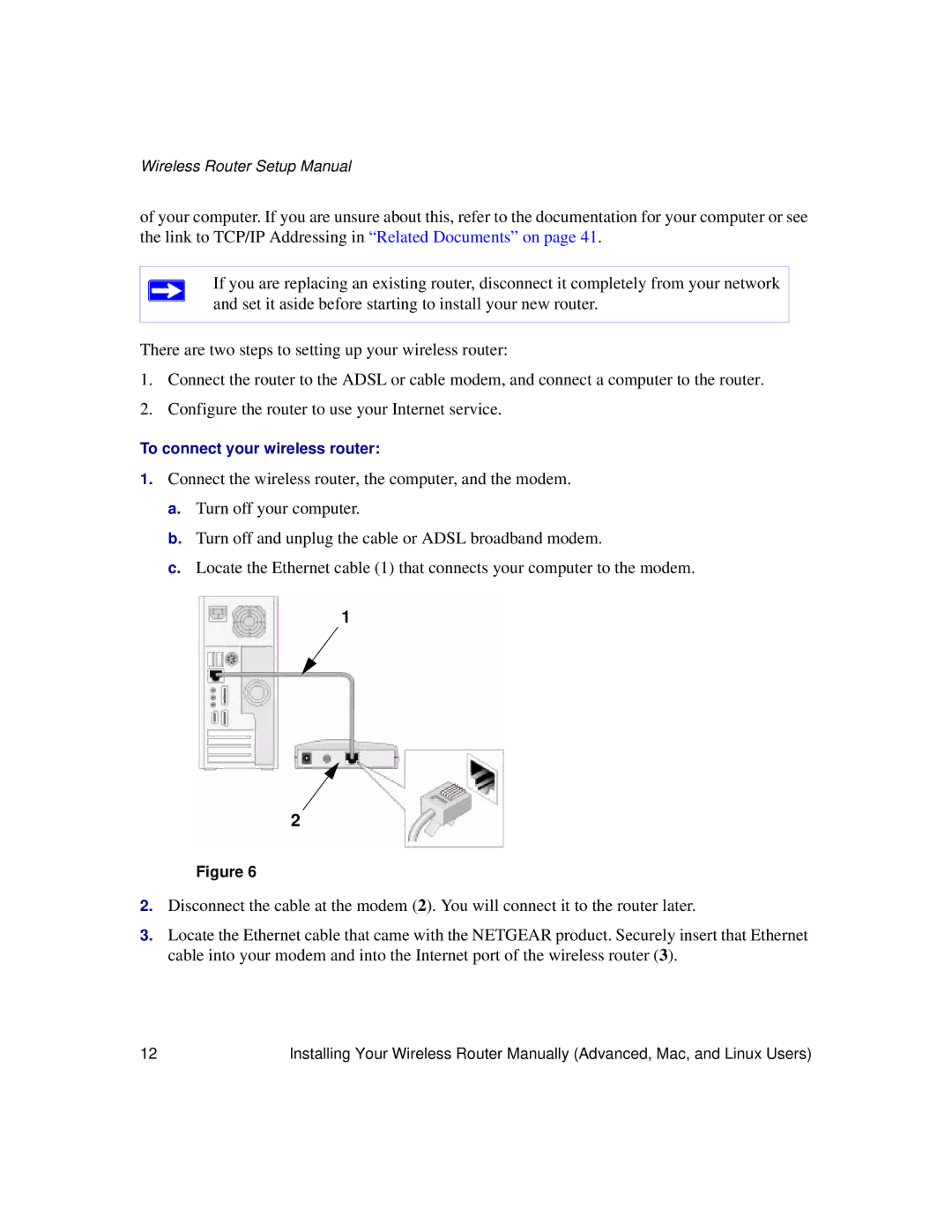 NETGEAR WNDR3300f manual To connect your wireless router 