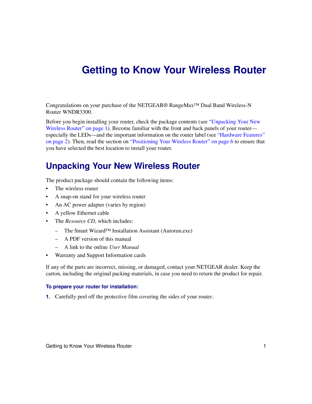 NETGEAR WNDR3300f manual Getting to Know Your Wireless Router, Unpacking Your New Wireless Router 