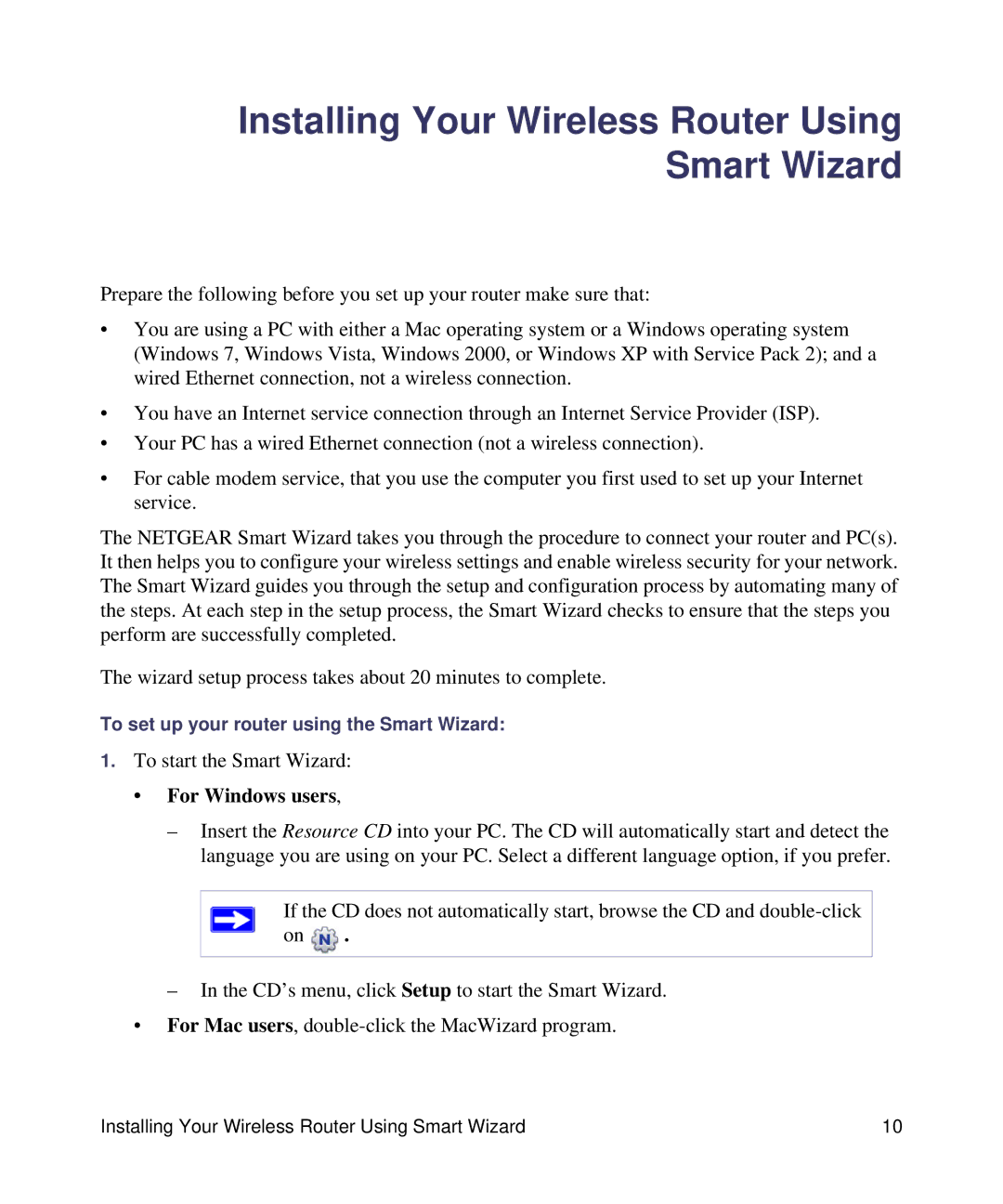 NETGEAR WNDR3400-100NAS manual Installing Your Wireless Router Using Smart Wizard 