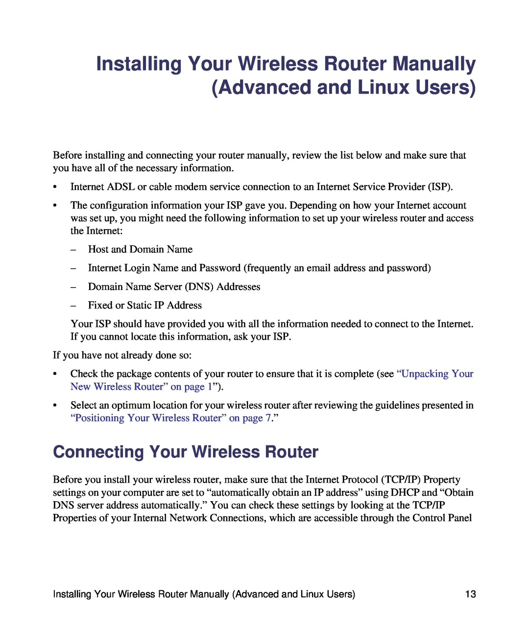 NETGEAR WNDR3400-100NAS Installing Your Wireless Router Manually Advanced and Linux Users, Connecting Your Wireless Router 