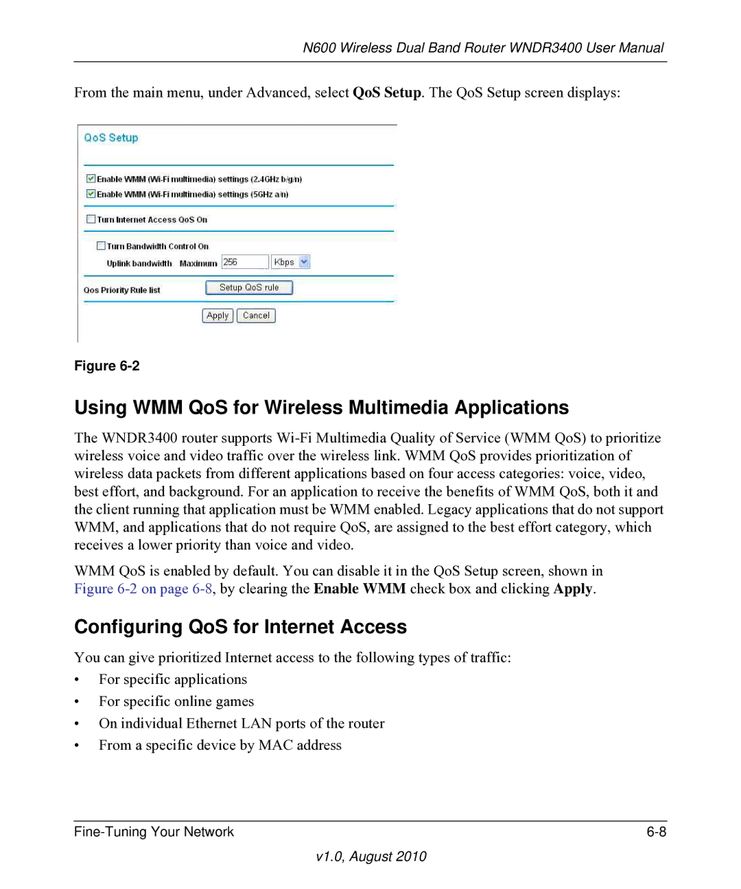 NETGEAR WNDR3400 user manual Using WMM QoS for Wireless Multimedia Applications, Configuring QoS for Internet Access 