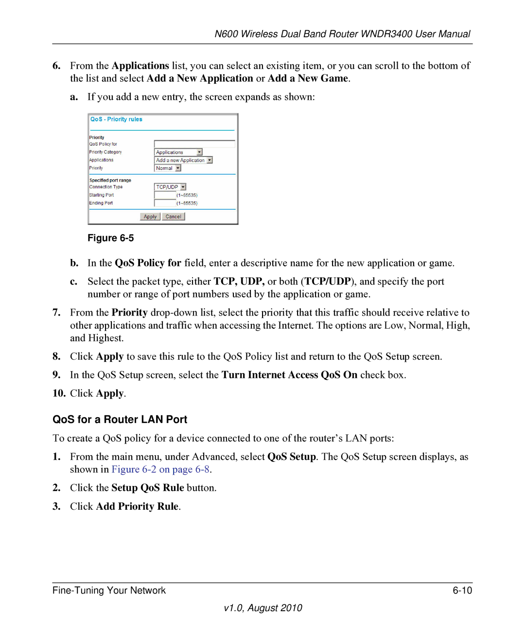 NETGEAR WNDR3400 user manual QoS for a Router LAN Port 