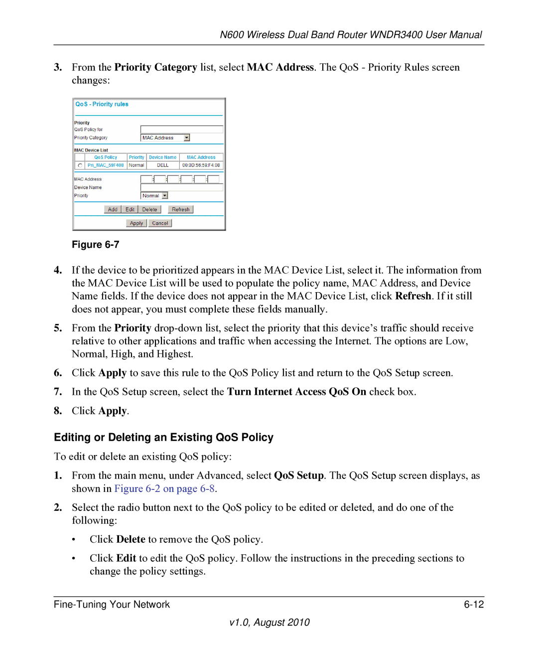 NETGEAR WNDR3400 user manual Editing or Deleting an Existing QoS Policy 