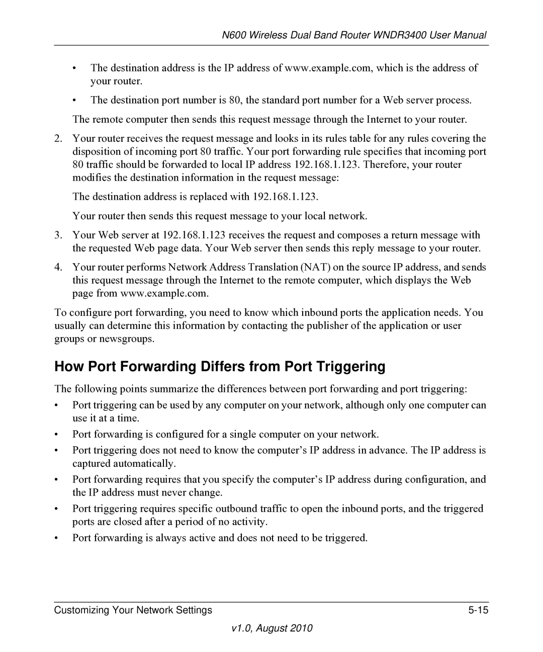 NETGEAR WNDR3400 user manual How Port Forwarding Differs from Port Triggering 