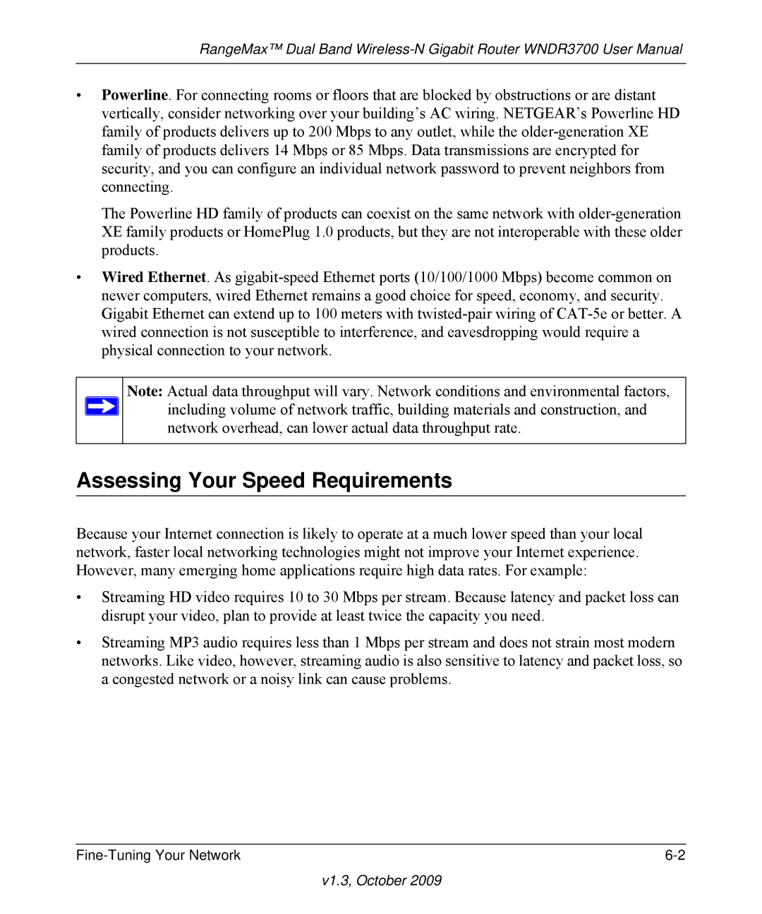 NETGEAR WNDR3700-100NAS user manual Assessing Your Speed Requirements 