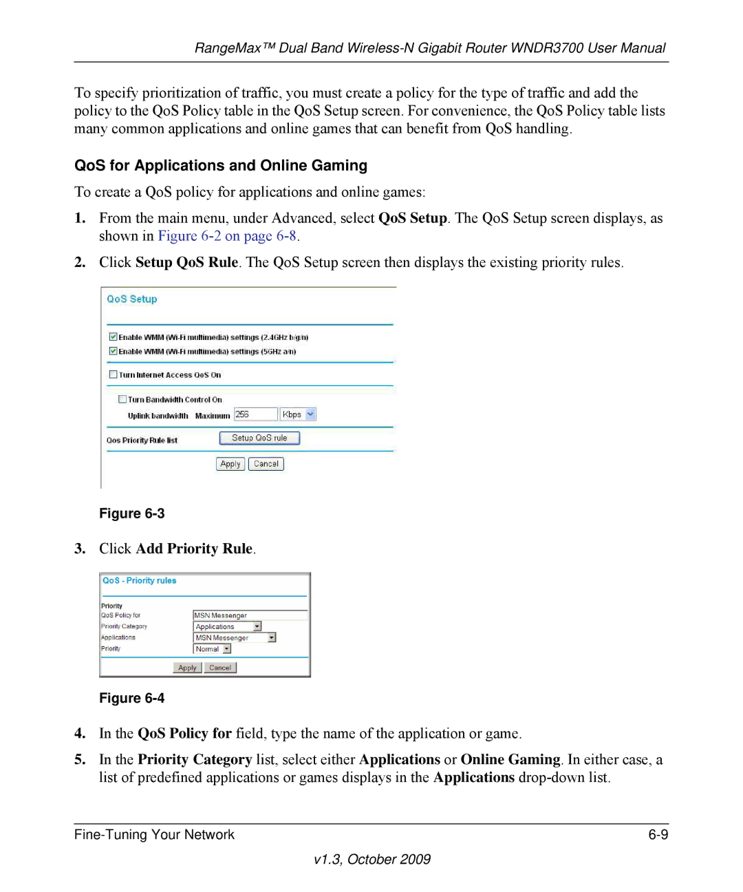 NETGEAR WNDR3700-100NAS user manual QoS for Applications and Online Gaming, Click Add Priority Rule 