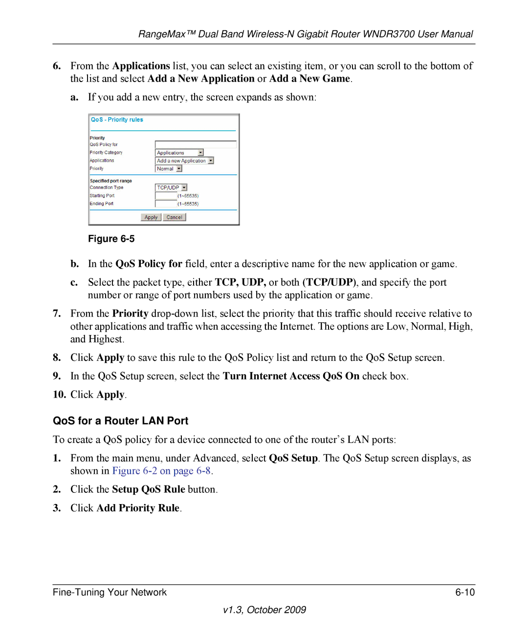 NETGEAR WNDR3700-100NAS user manual QoS for a Router LAN Port 