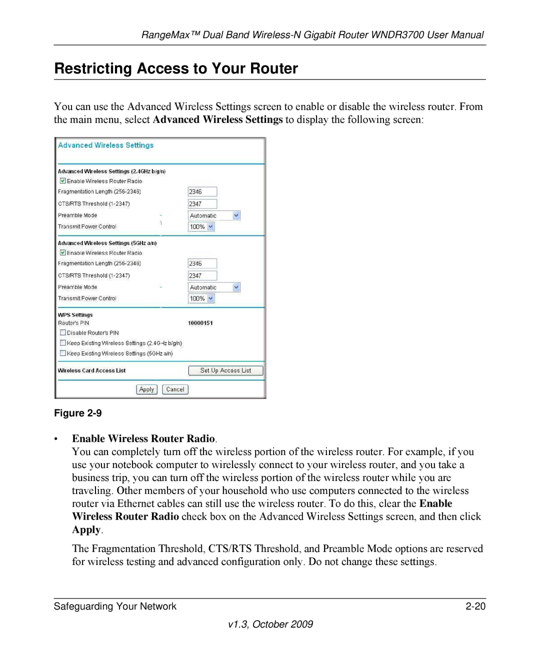 NETGEAR WNDR3700-100NAS user manual Restricting Access to Your Router, Enable Wireless Router Radio 