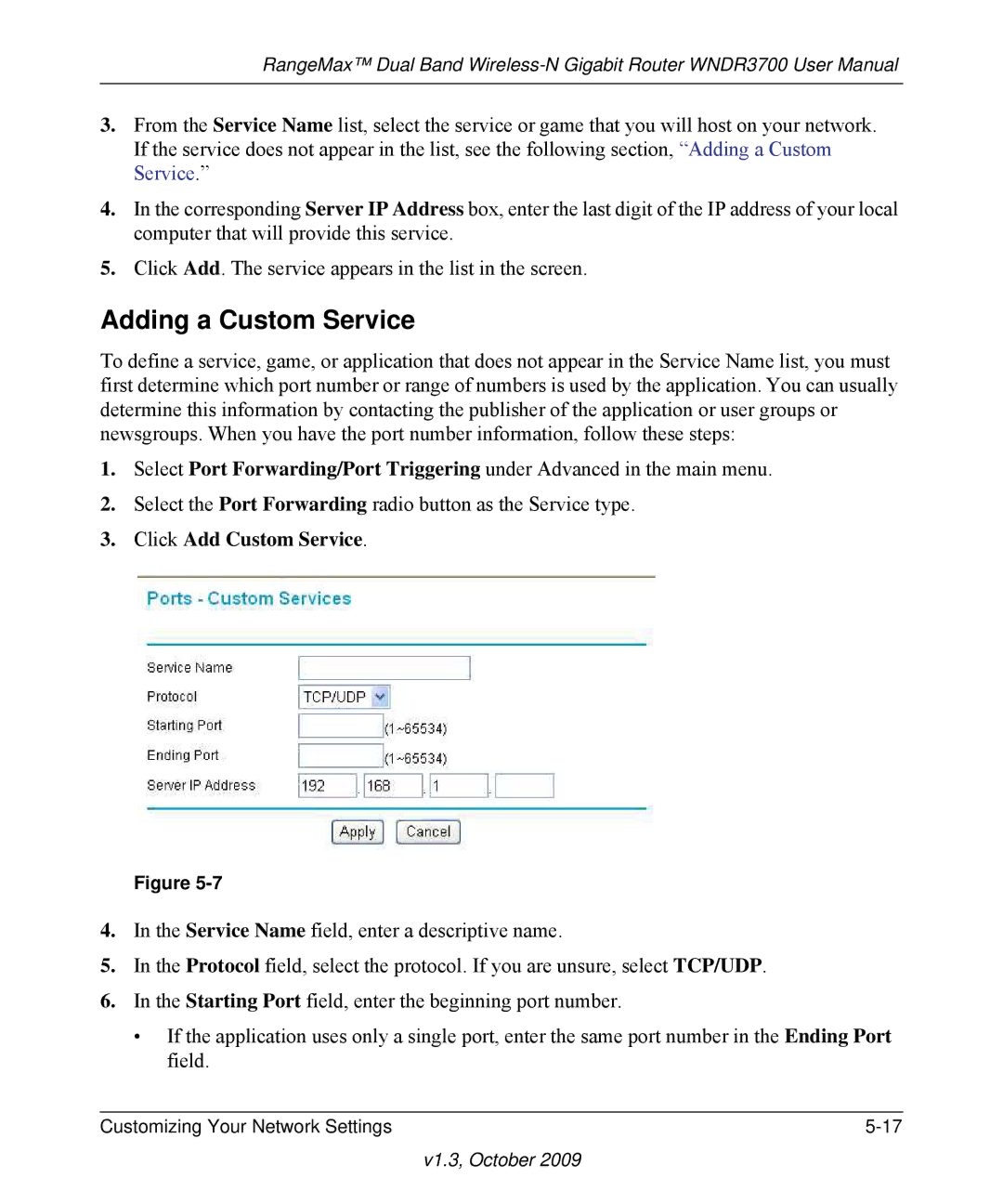 NETGEAR WNDR3700-100NAS user manual Adding a Custom Service, Click Add Custom Service 