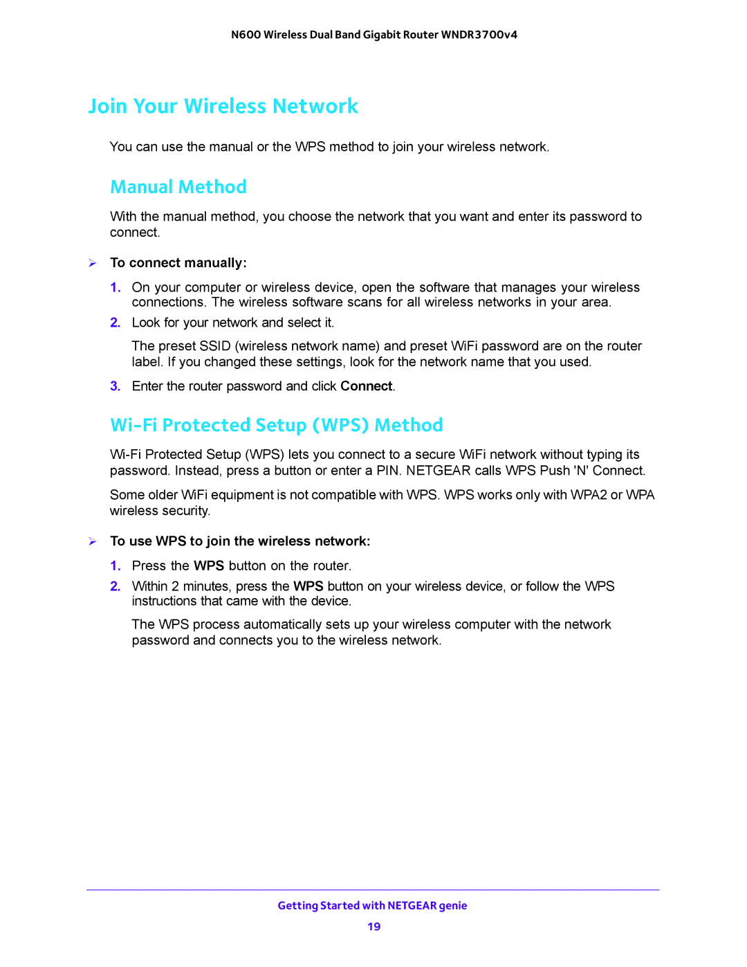 NETGEAR WNDR3700 Join Your Wireless Network, Manual Method, Wi-Fi Protected Setup WPS Method,  To connect manually 