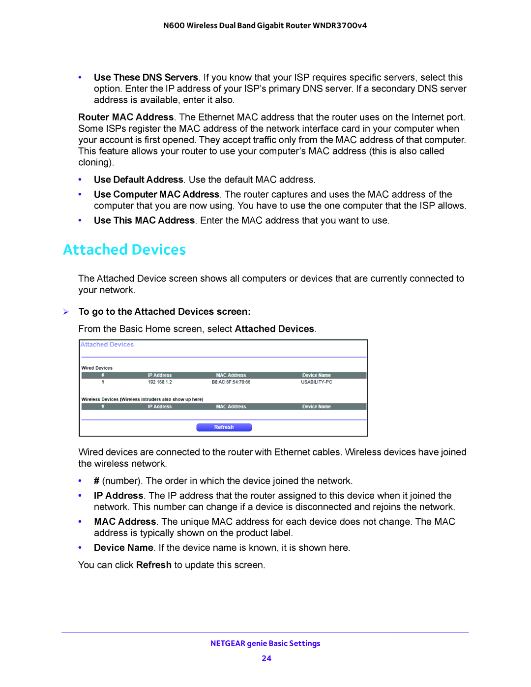 NETGEAR WNDR3700 user manual  To go to the Attached Devices screen 