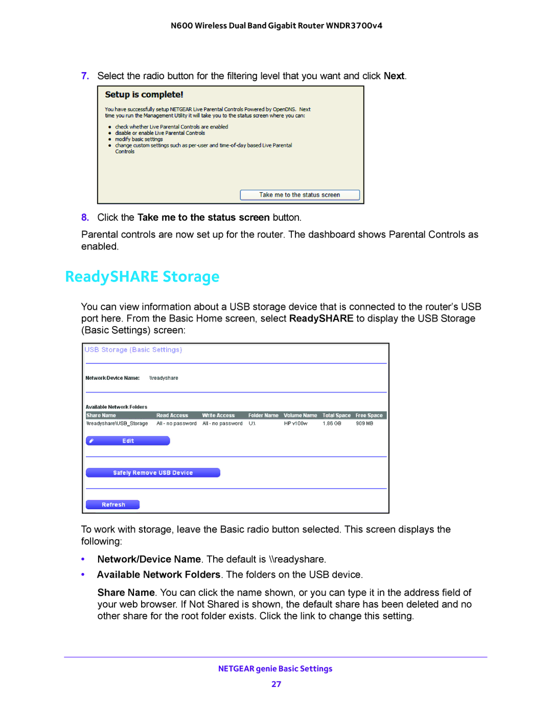 NETGEAR WNDR3700 user manual ReadySHARE Storage, Click the Take me to the status screen button 