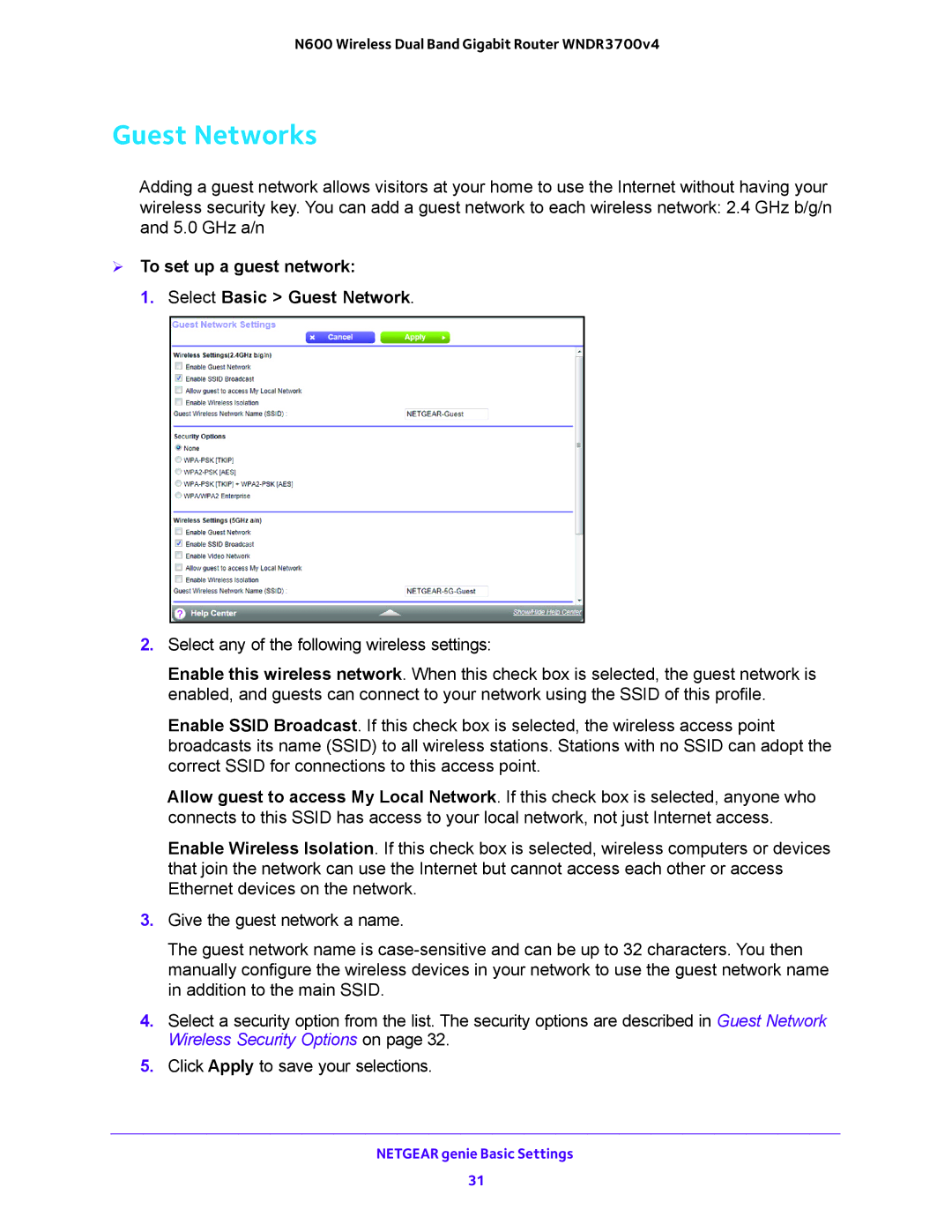 NETGEAR WNDR3700 user manual Guest Networks,  To set up a guest network Select Basic Guest Network 