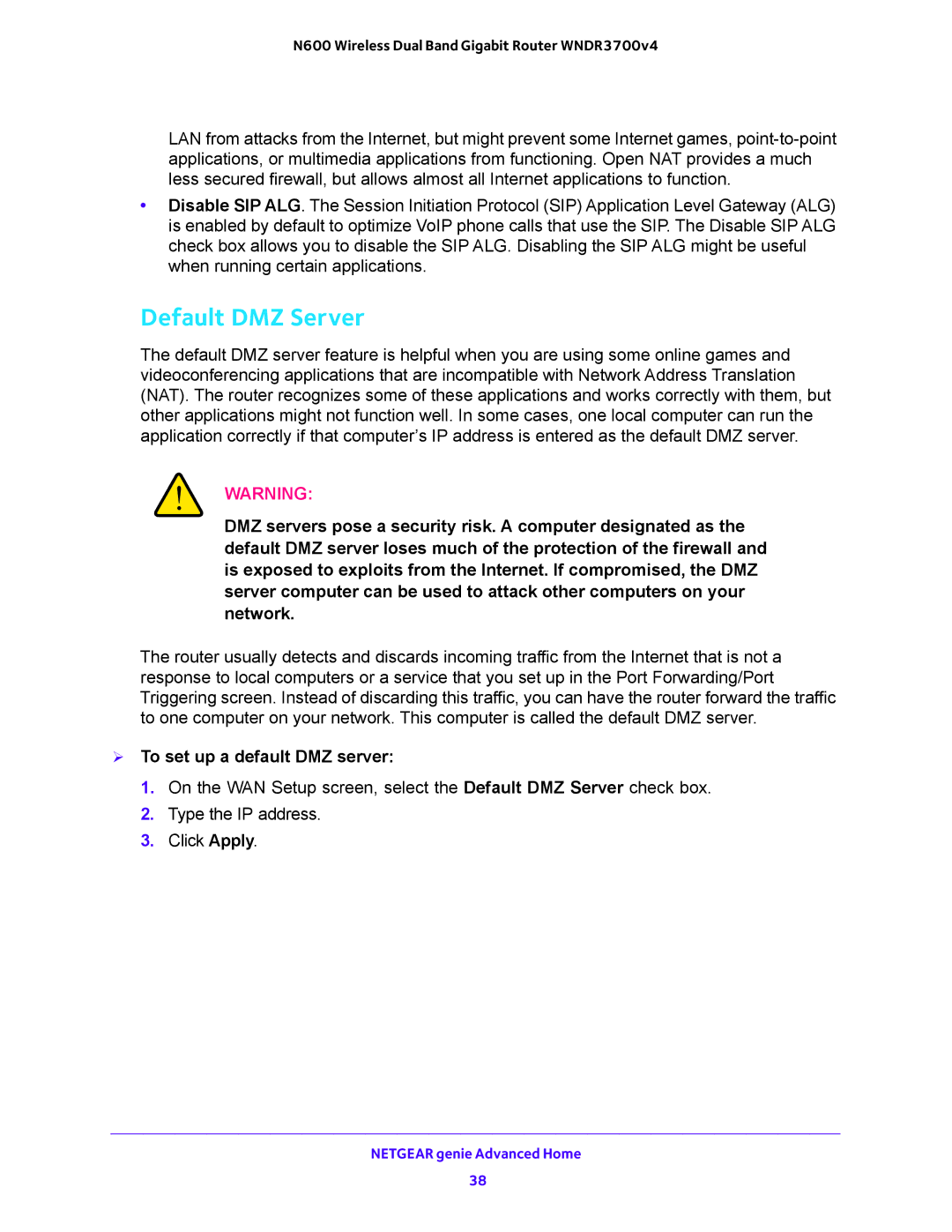 NETGEAR WNDR3700 user manual Default DMZ Server,  To set up a default DMZ server 