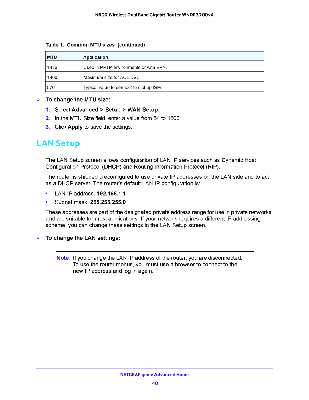 NETGEAR WNDR3700 LAN Setup,  To change the MTU size Select Advanced Setup WAN Setup,  To change the LAN settings 