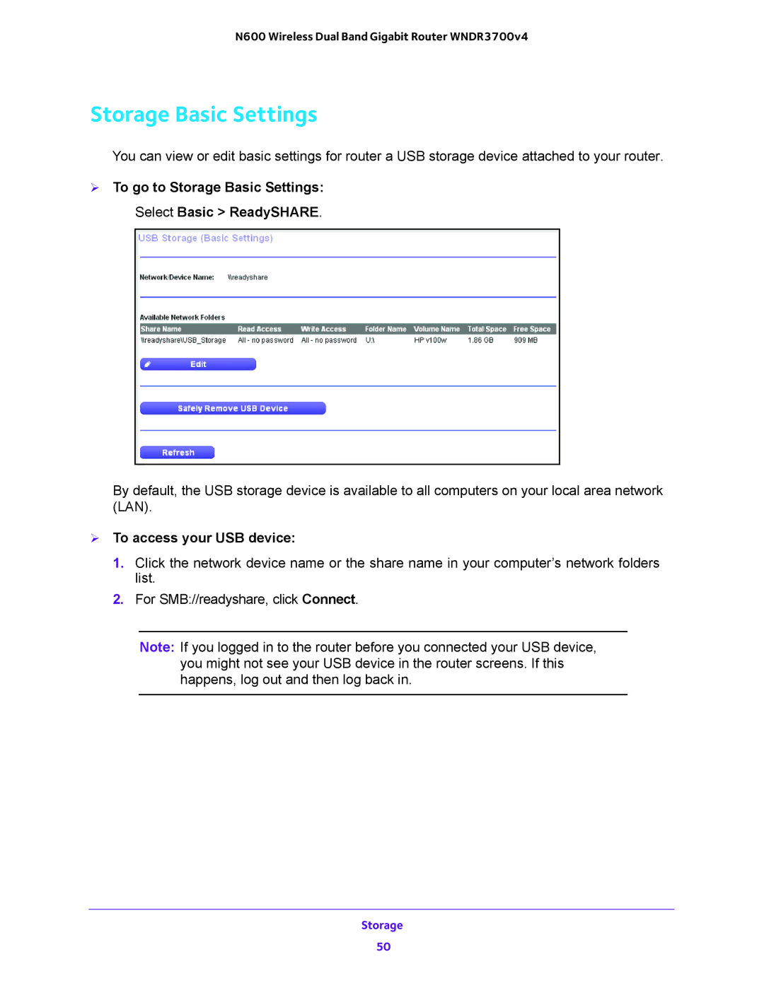 NETGEAR WNDR3700 user manual  To go to Storage Basic Settings Select Basic ReadySHARE,  To access your USB device 