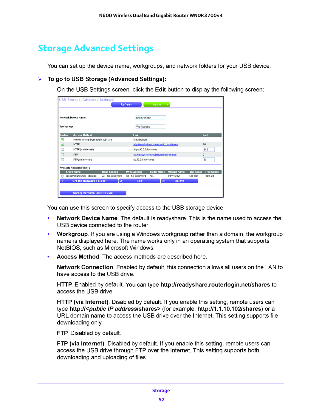 NETGEAR WNDR3700 user manual  To go to USB Storage Advanced Settings 