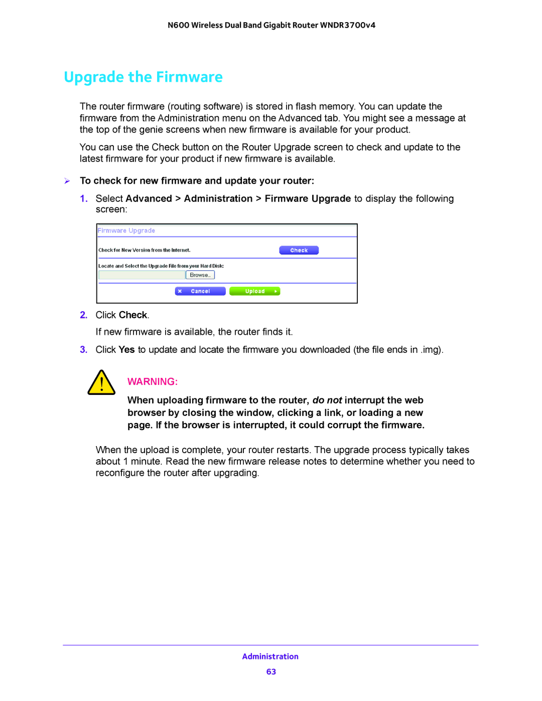 NETGEAR WNDR3700 user manual Upgrade the Firmware,  To check for new firmware and update your router 