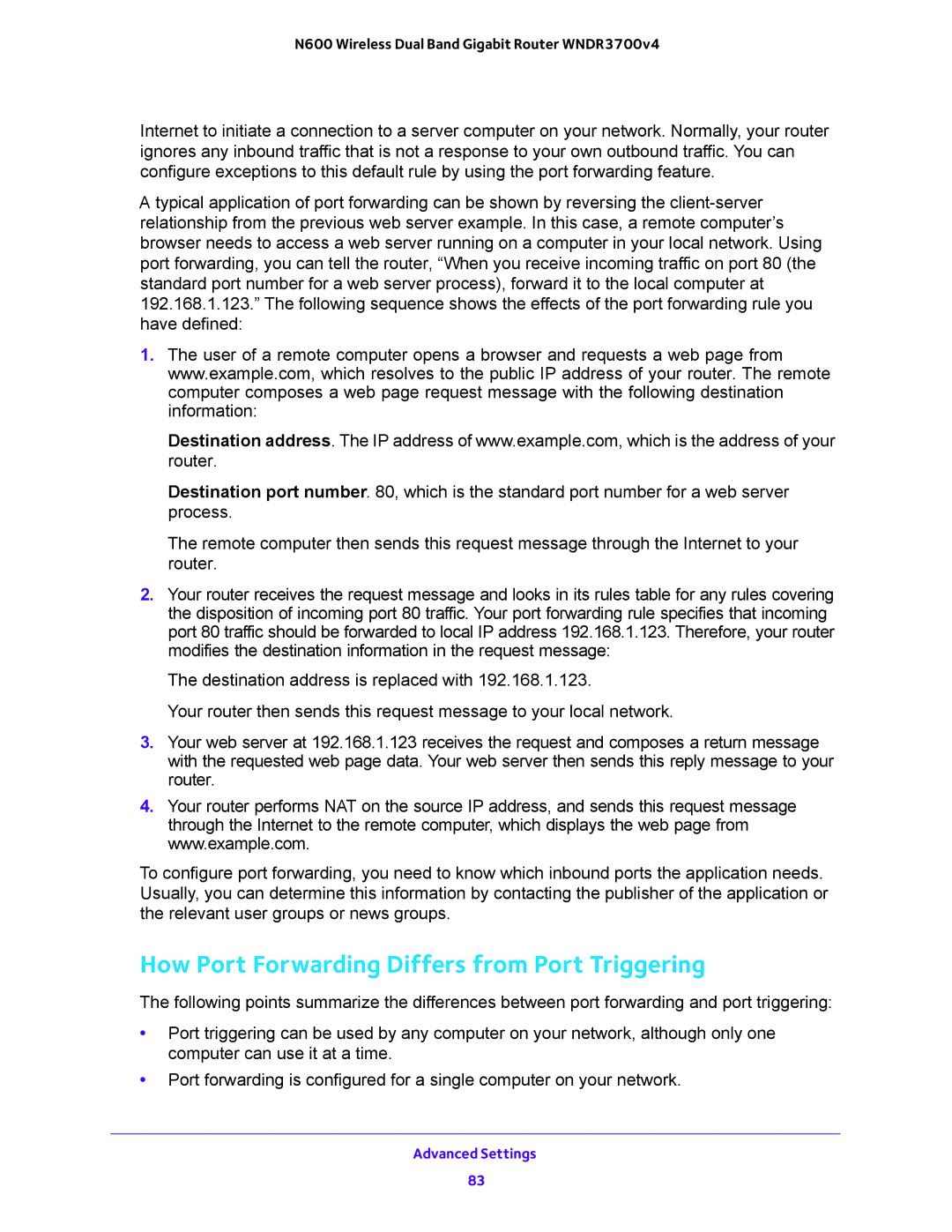 NETGEAR WNDR3700 user manual How Port Forwarding Differs from Port Triggering 