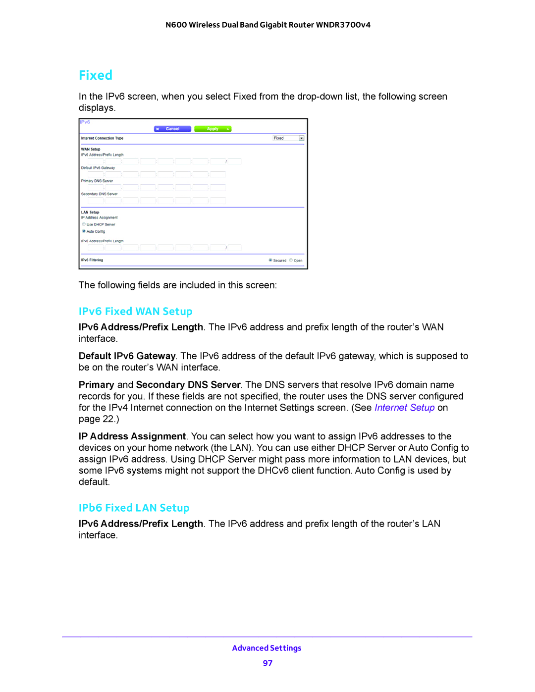 NETGEAR WNDR3700 user manual IPv6 Fixed WAN Setup, IPb6 Fixed LAN Setup 