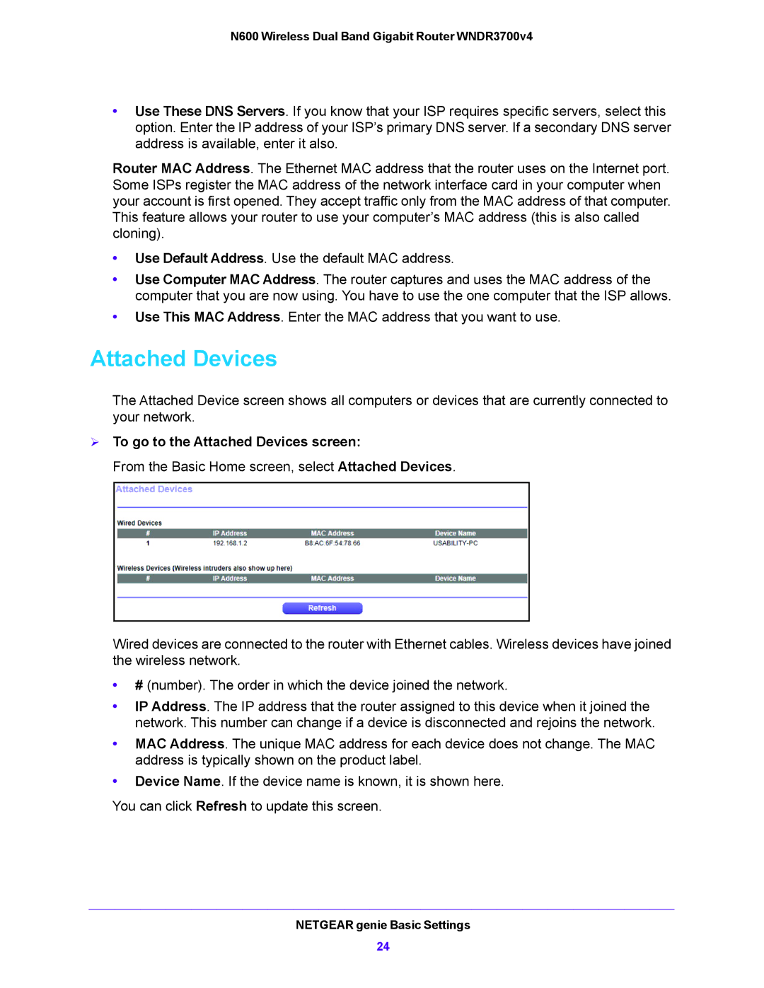 NETGEAR WNDR3700V4 user manual  To go to the Attached Devices screen 