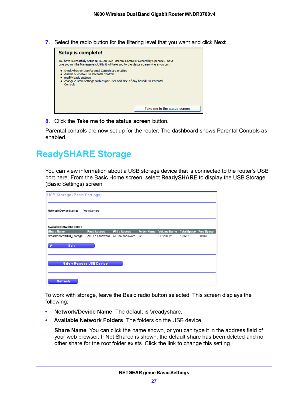 NETGEAR WNDR3700V4 user manual ReadySHARE Storage, Click the Take me to the status screen button 