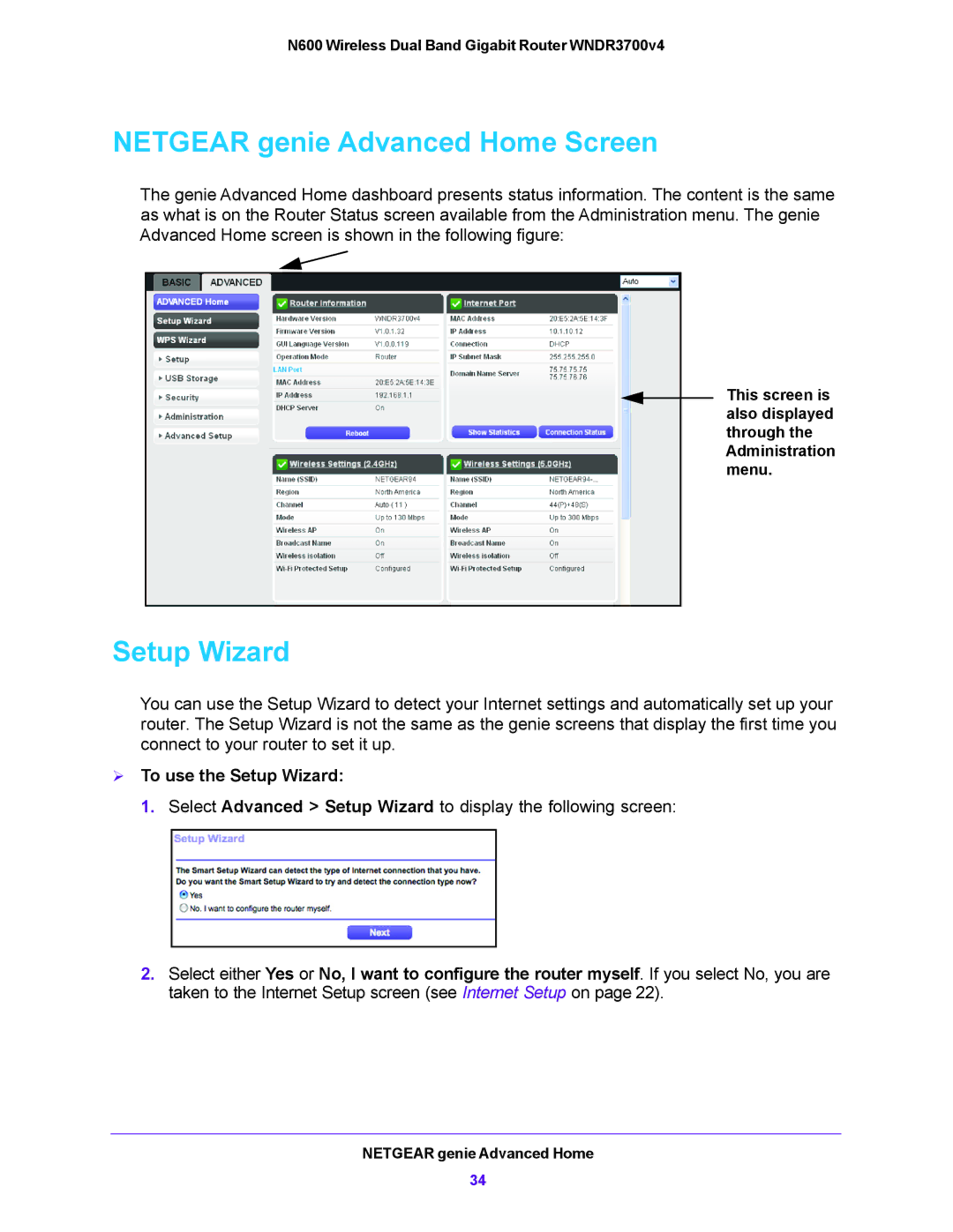 NETGEAR WNDR3700V4 user manual Netgear genie Advanced Home Screen,  To use the Setup Wizard 