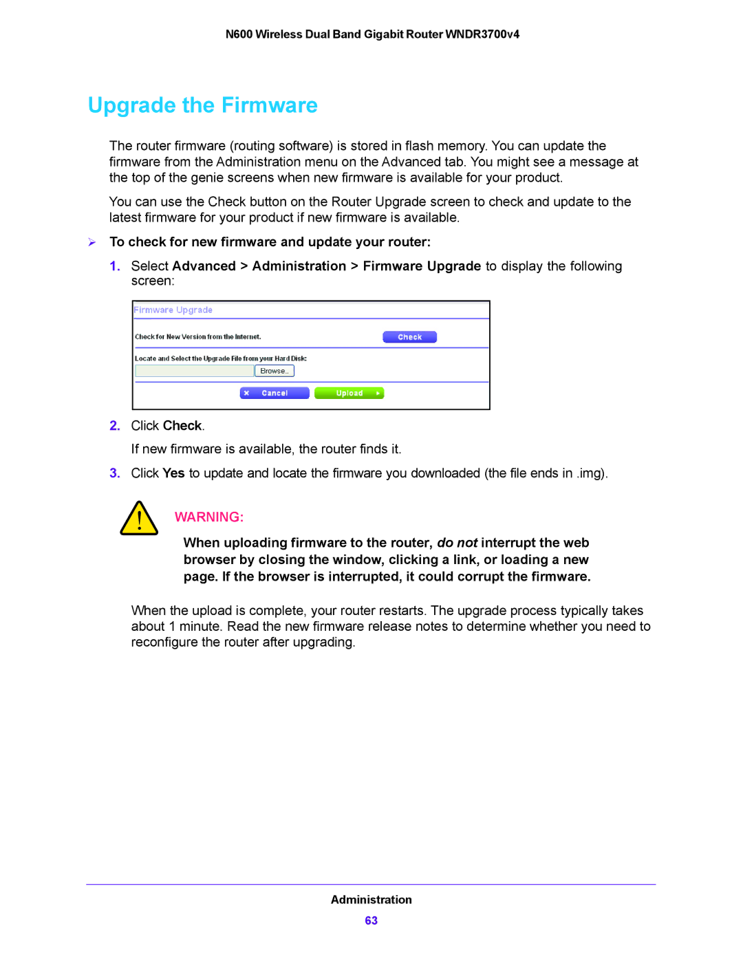 NETGEAR WNDR3700V4 user manual Upgrade the Firmware,  To check for new firmware and update your router 