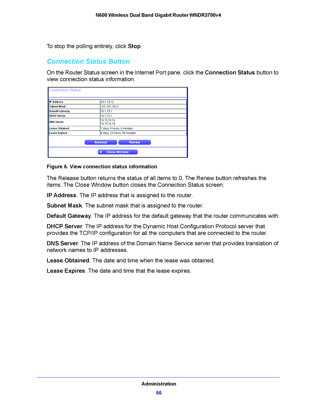 NETGEAR WNDR3700V4 user manual Connection Status Button, View connection status information 