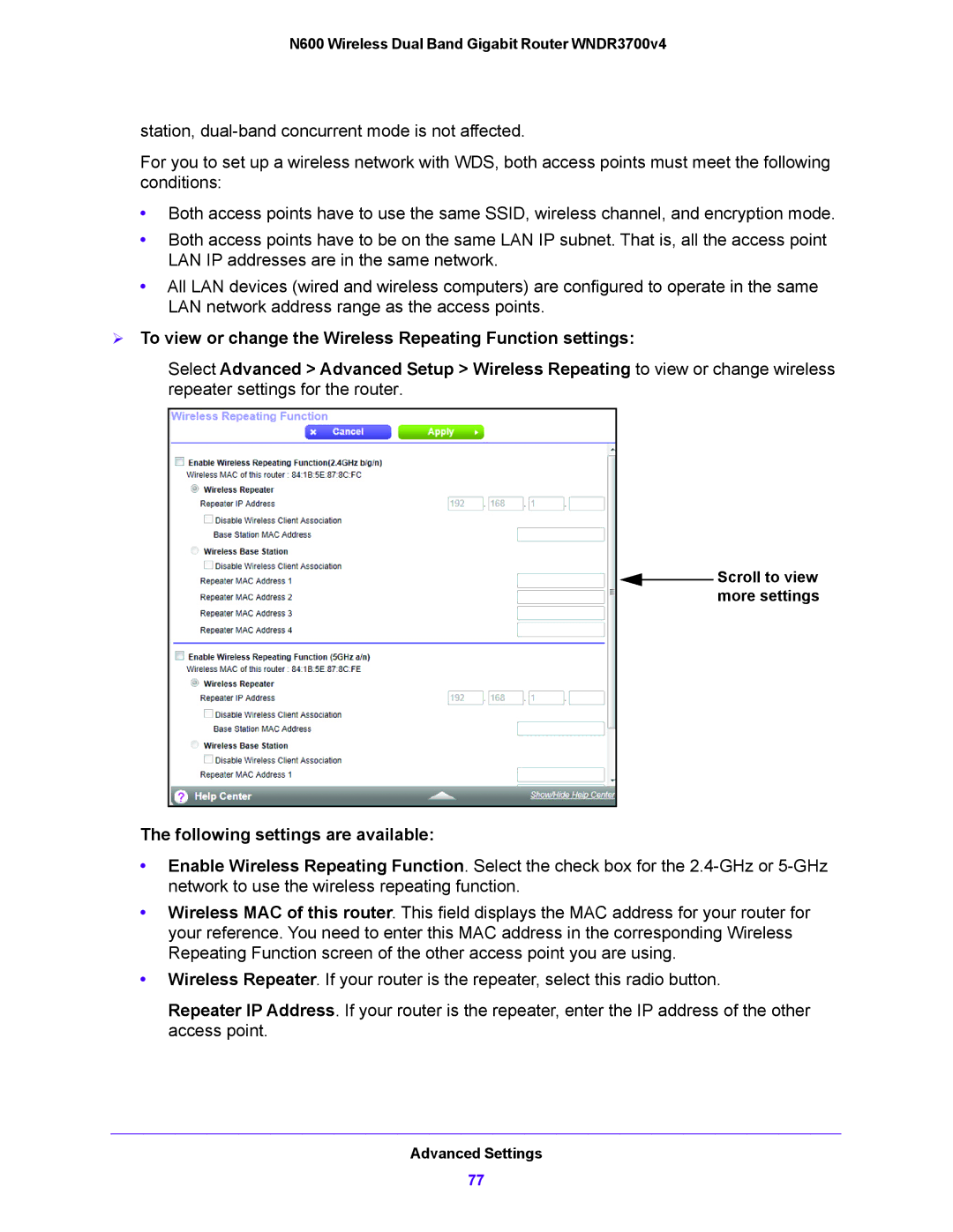 NETGEAR WNDR3700V4  To view or change the Wireless Repeating Function settings, Following settings are available 