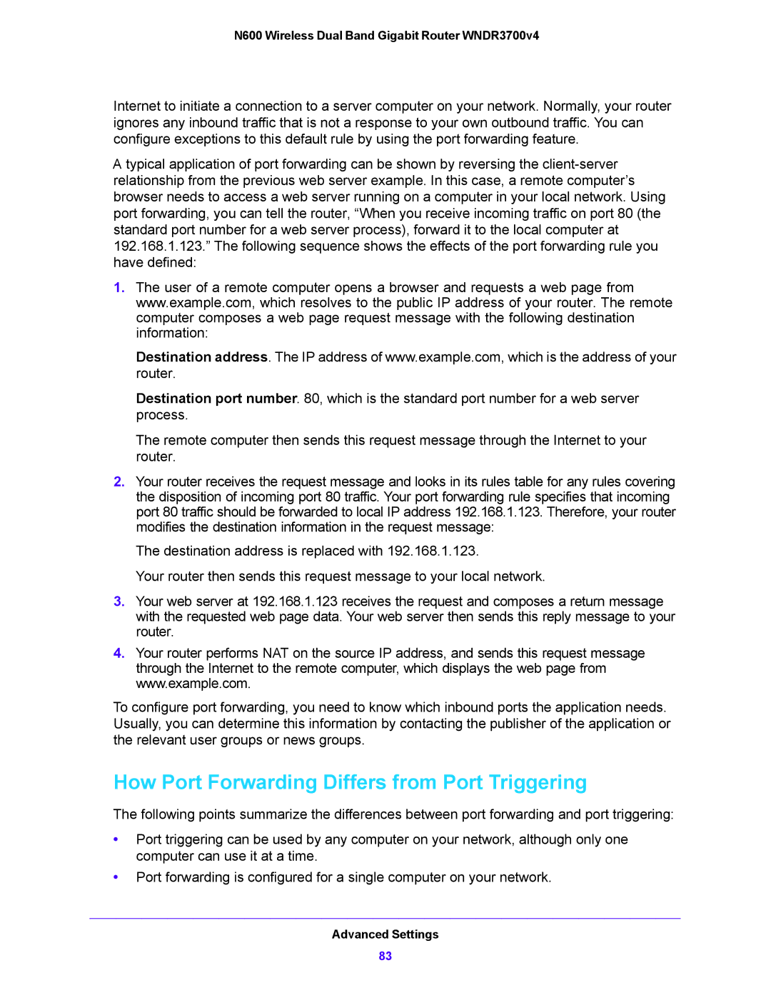 NETGEAR WNDR3700V4 user manual How Port Forwarding Differs from Port Triggering 