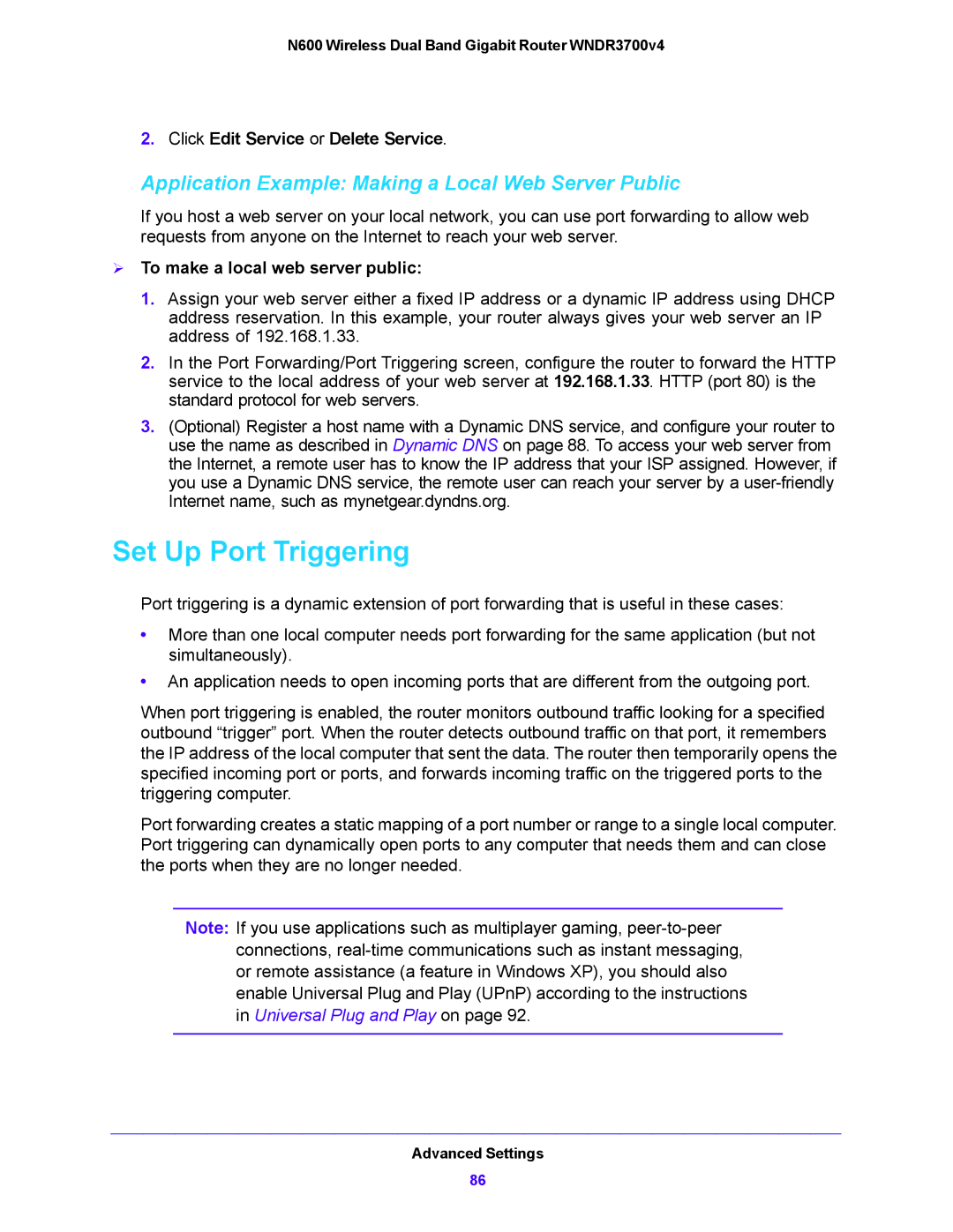 NETGEAR WNDR3700V4 user manual Set Up Port Triggering, Application Example Making a Local Web Server Public 