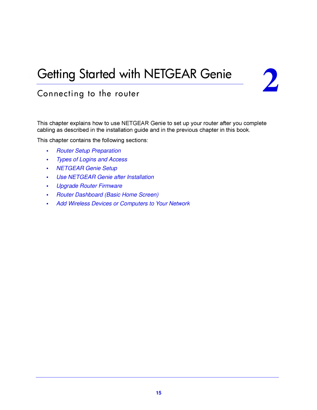 NETGEAR WNDR3800-100NAS user manual Getting Started with Netgear Genie 