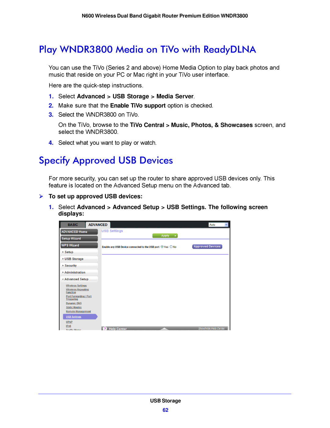 NETGEAR WNDR3800-100NAS user manual Play WNDR3800 Media on TiVo with ReadyDLNA, Specify Approved USB Devices 