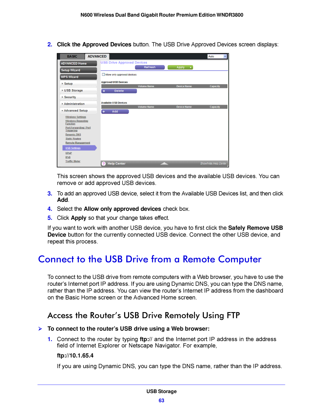 NETGEAR WNDR3800-100NAS Connect to the USB Drive from a Remote Computer, Access the Router’s USB Drive Remotely Using FTP 