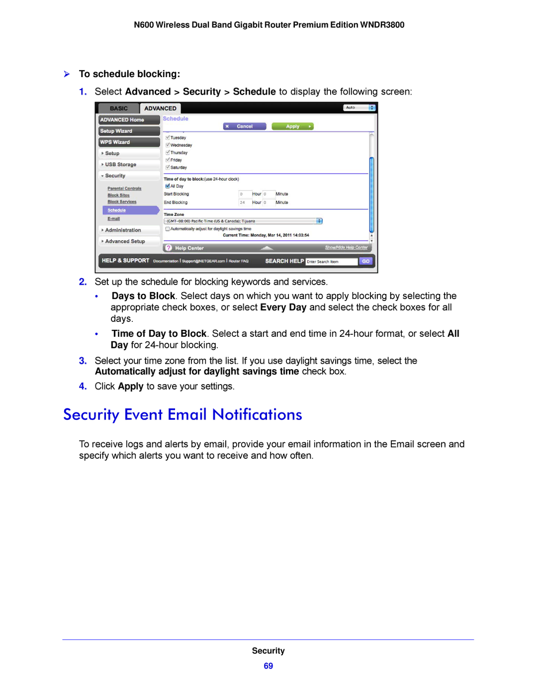 NETGEAR WNDR3800-100NAS user manual Security Event Email Notifications,  To schedule blocking 