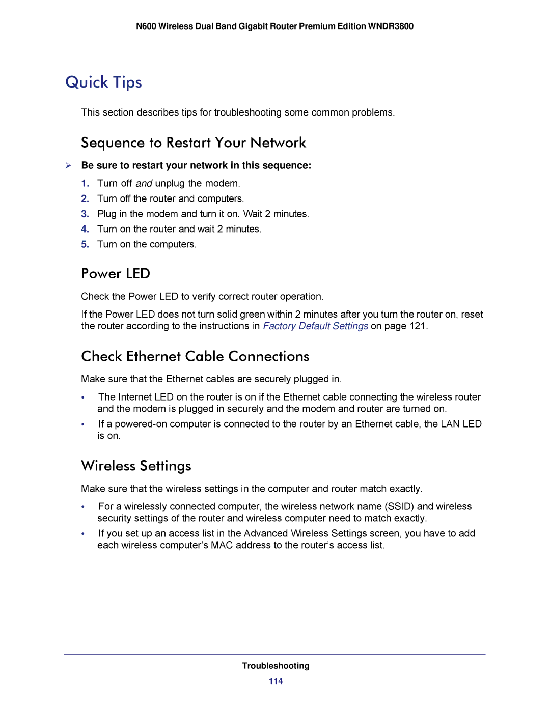 NETGEAR WNDR3800 user manual Quick Tips, Sequence to Restart Your Network, Power LED, Check Ethernet Cable Connections 