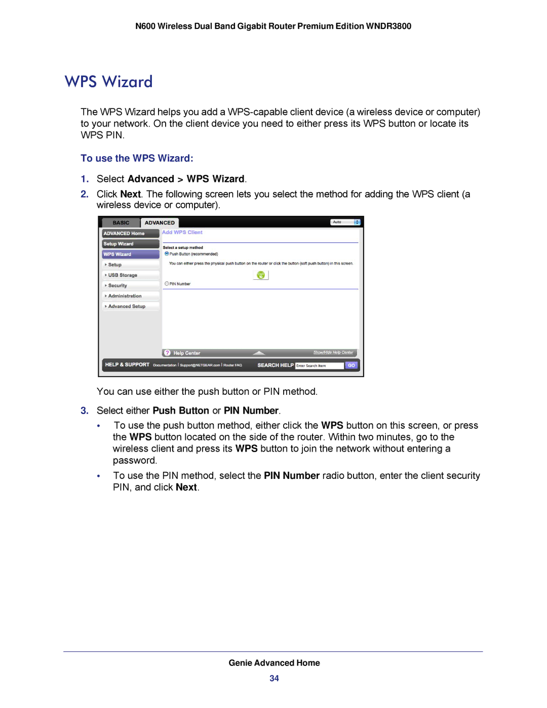 NETGEAR WNDR3800 user manual Select Advanced WPS Wizard, Select either Push Button or PIN Number 