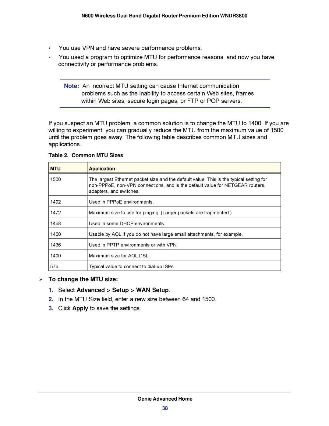 NETGEAR WNDR3800 user manual  To change the MTU size Select Advanced Setup WAN Setup, Common MTU Sizes 