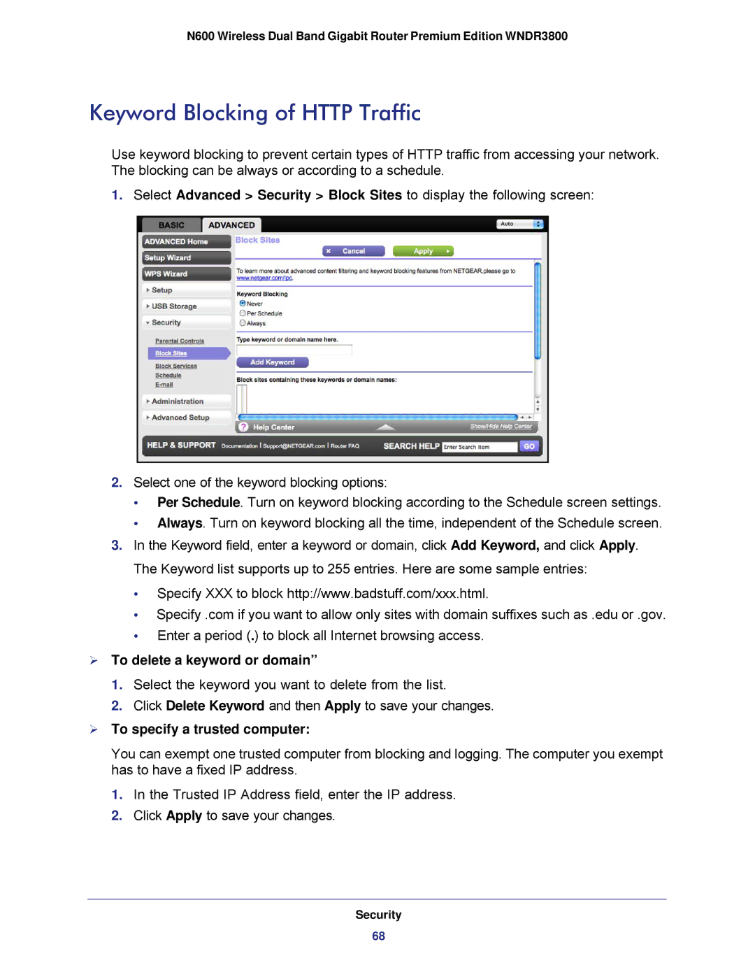 NETGEAR WNDR3800 Keyword Blocking of Http Traffic,  To delete a keyword or domain,  To specify a trusted computer 