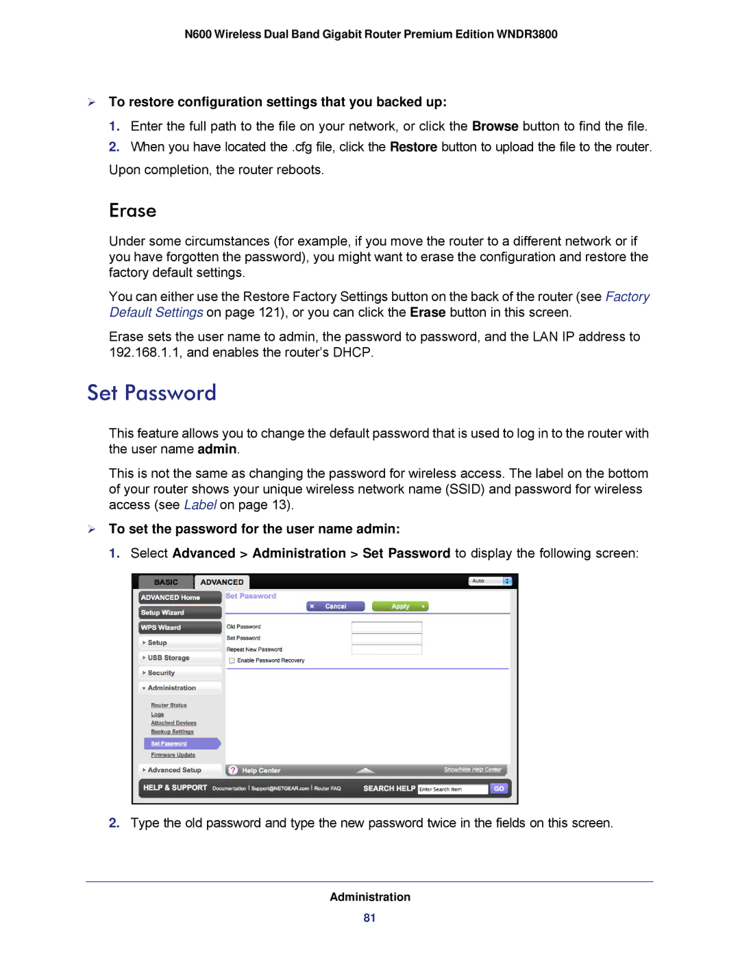 NETGEAR WNDR3800 user manual Set Password, Erase,  To restore configuration settings that you backed up 