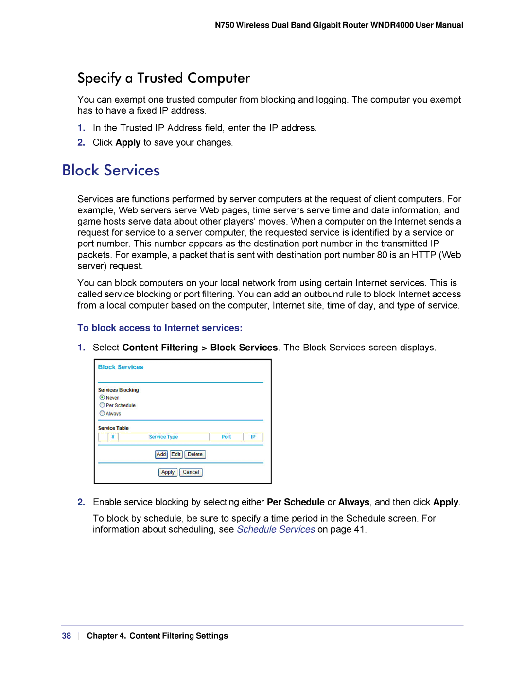 NETGEAR WNDR4000, N750 user manual Block Services, Specify a Trusted Computer, To block access to Internet services 