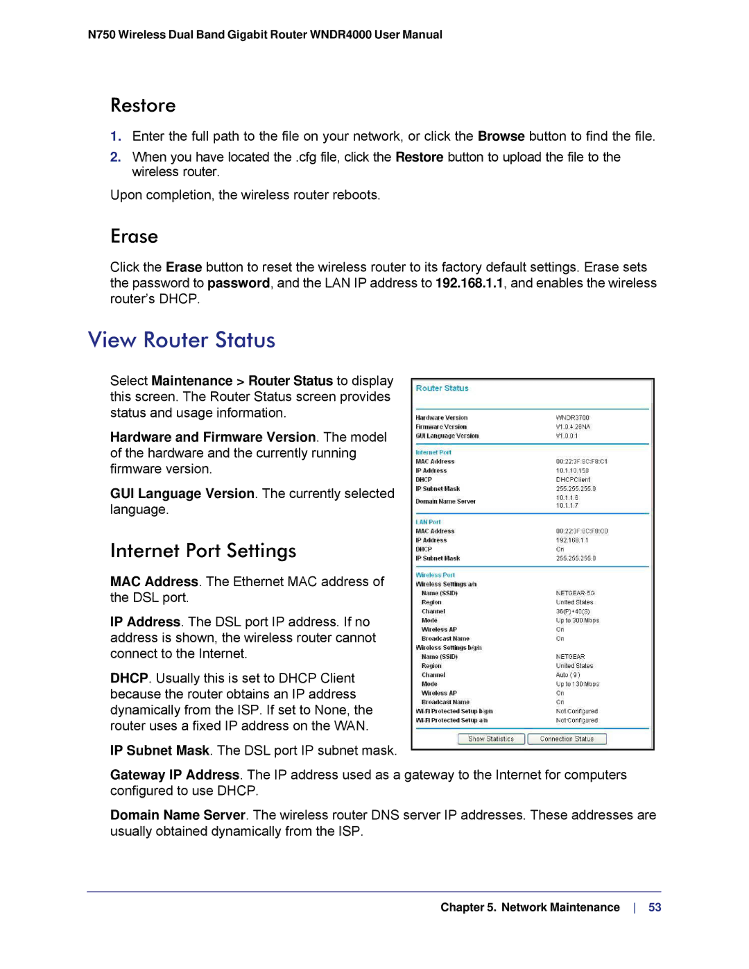 NETGEAR N750, WNDR4000 user manual View Router Status, Restore, Erase, Internet Port Settings 