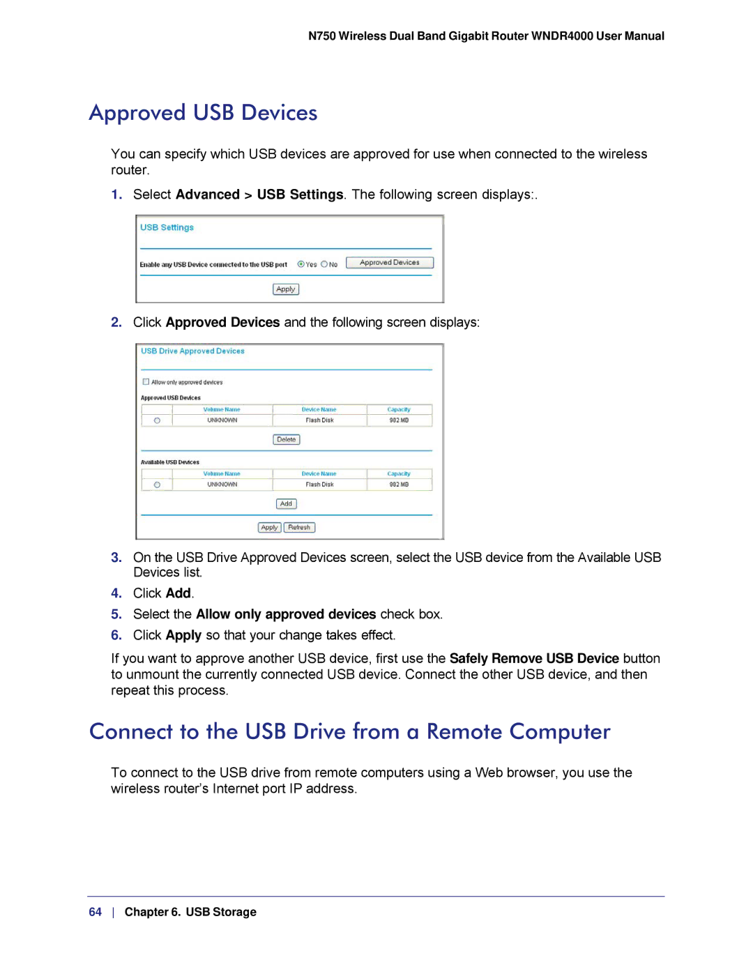 NETGEAR WNDR4000, N750 user manual Approved USB Devices, Connect to the USB Drive from a Remote Computer 