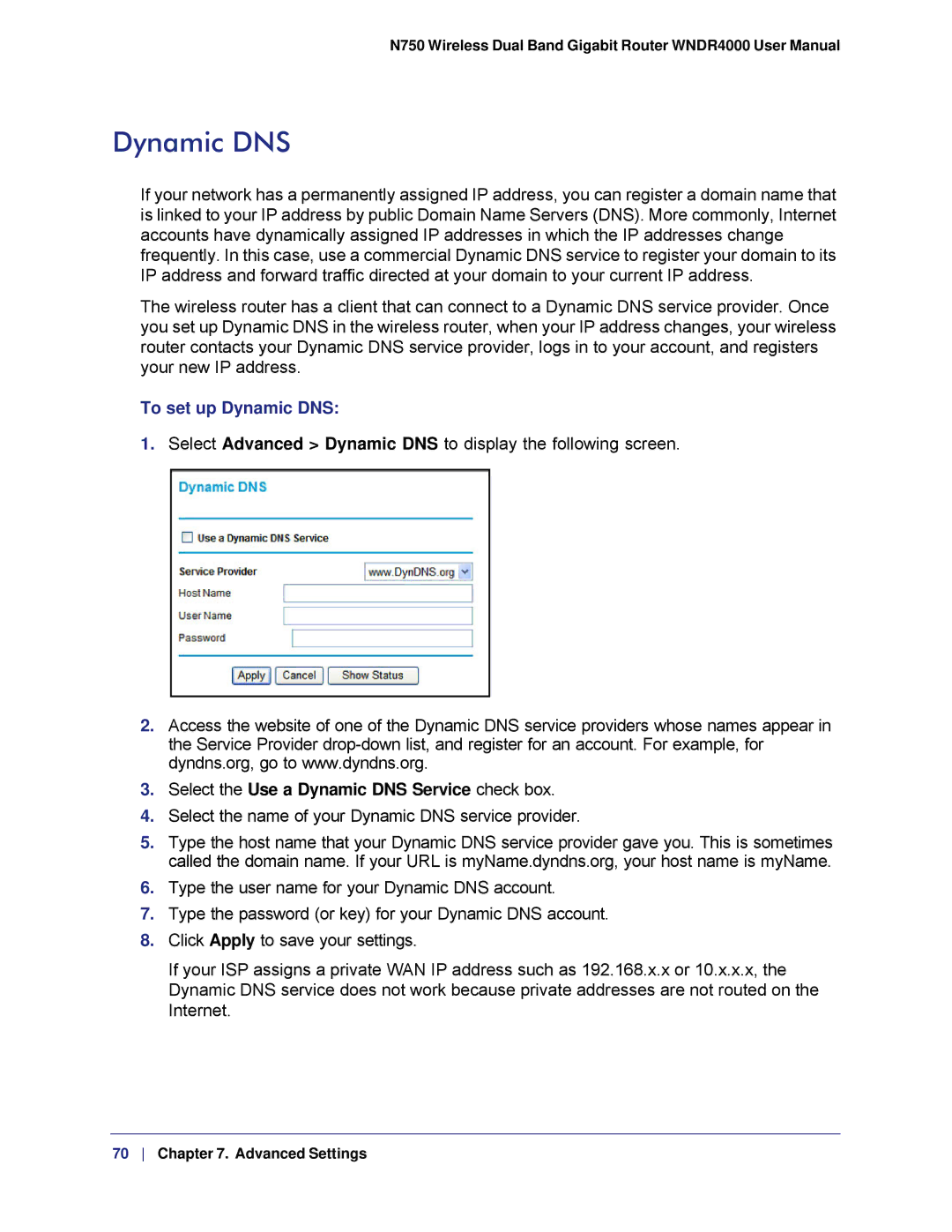 NETGEAR WNDR4000, N750 user manual To set up Dynamic DNS, Select the Use a Dynamic DNS Service check box 