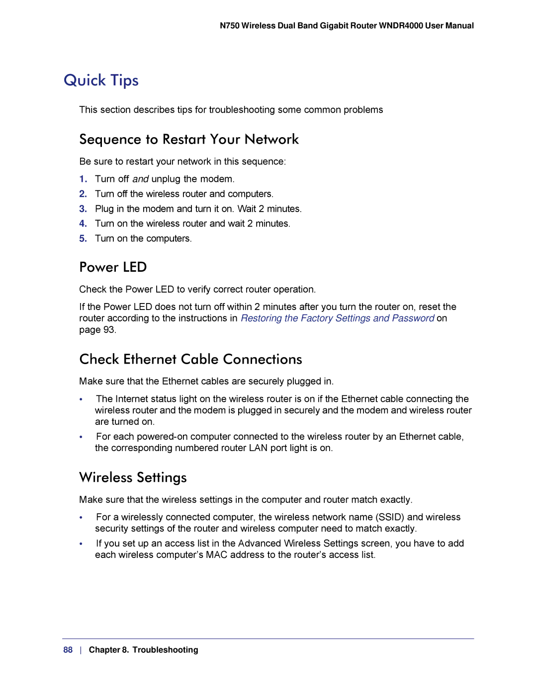 NETGEAR WNDR4000, N750 user manual Quick Tips, Sequence to Restart Your Network, Power LED, Check Ethernet Cable Connections 