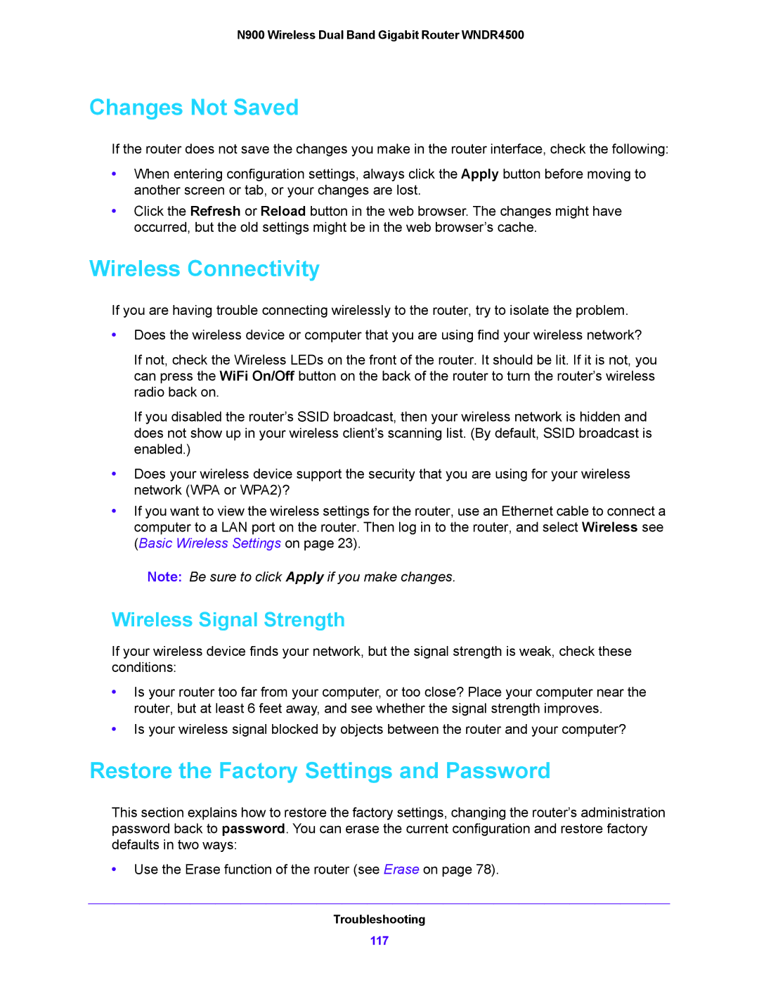 NETGEAR WNDR4500 user manual Changes Not Saved, Wireless Connectivity, Restore the Factory Settings and Password 